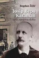 Naslovnica: Josip Bepo Karaman i Split njegova doba