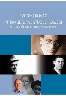 Naslovnica: INTERKULTURNE STUDIJE I OGLEDI: međuknjiževna čitanja, mentorstva