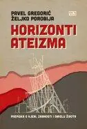 Naslovnica: Horizonti ateizma - prepiska o vjeri, znanosti i smislu života
