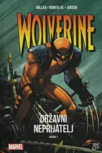 Naslovnica: Wolverine - Državni neprijatelj - knjiga 1