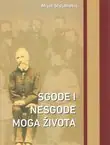 Naslovnica: Sgode i nesgode moga života
