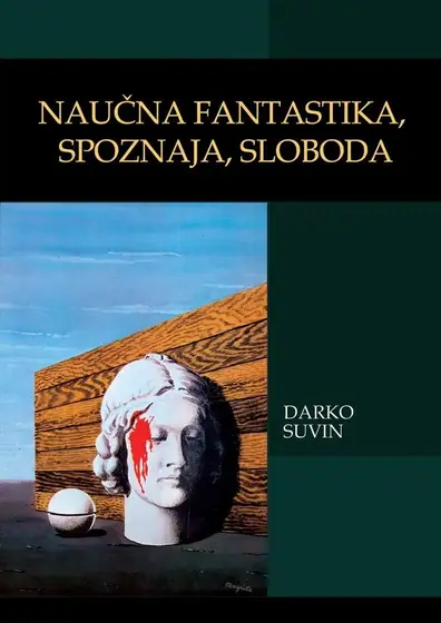 Naslovnica: Naučna fantastika, spoznaja, sloboda (2009)
