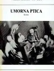 Naslovnica: Umorna ptica. Roman
