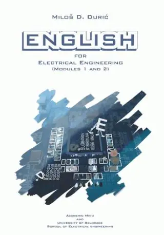 Naslovnica: ENGLISH FOR ELECTRICAL ENGINEERING (MODULES 1 AND 2)