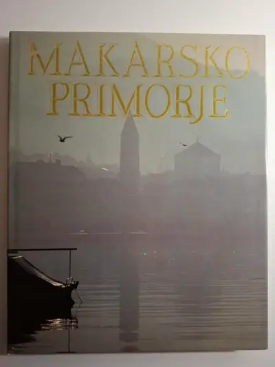 Naslovnica: Makarsko primorje (Makarska i njena predivna okolica)