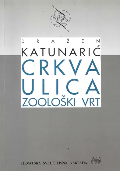 Naslovnica: Crkva, ulica, zoološki vrt