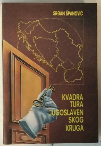 Naslovnica: Kvadratura jugoslavenskog kruga