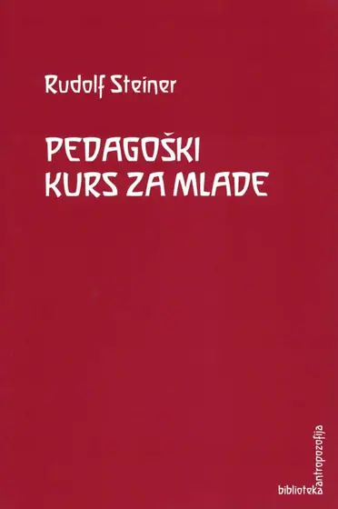 Naslovnica: Pedagoški kurs za mlade (GA 217)