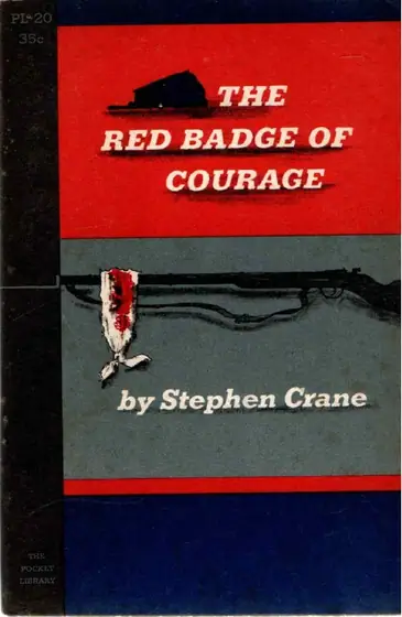 Naslovnica: The red badge of courage: A facsimile reproduction of the New York press appearance of December 9, 1894, with an introd. and textual notes by Joseph Katz