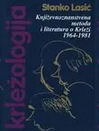 Naslovnica: Krležologija ili povijest kritičke misli o Miroslavu Krleži IV-VI