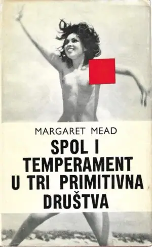 Naslovnica: Spol i temperament u tri primitivna društva , nema ovitka
