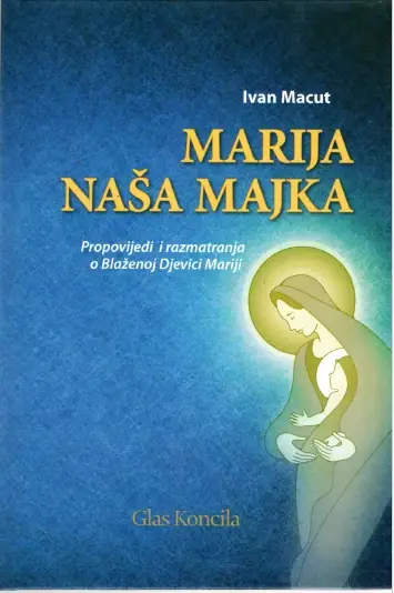 Naslovnica: Marija - naša majka