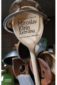 Naslovnica: Zebrano: Izabrane pjesme 1998.-2023.