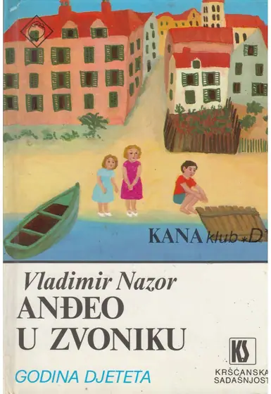Naslovnica: ANĐEO U ZVONIKU I LEGENDA O SVETOM KRISTOFORU