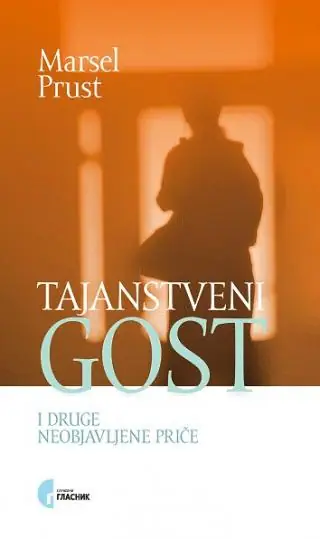 Naslovnica: TAJANSTVENI GOST I DRUGE NEOBJAVLJENE PRIČE