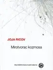 Naslovnica: Mirotvorac kozmosa. Izbor iz poezije