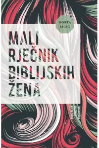 Naslovnica: Mali rječnik biblijskih žena