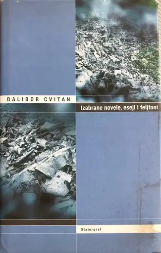 Naslovnica: IZABRANA DJELA - KNJIGA 3 IZABRANE NOVELE, ESEJI I FELJTONI