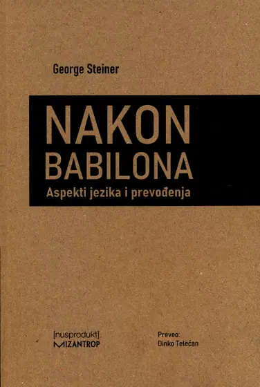 Naslovnica: Nakon Babilona: aspekti jezika i prevođenja