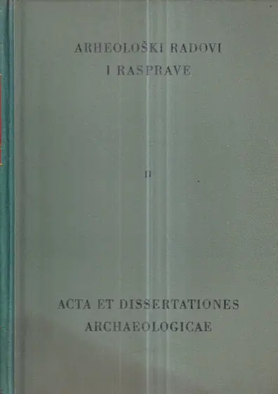 Naslovnica: Arheološki radovi i rasprave II