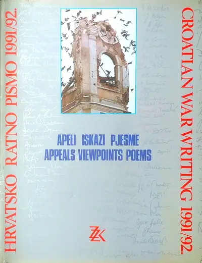 Naslovnica: HRVATSKO RATNO PISMO 1991./92. - APELI, ISKAZI, PJESME