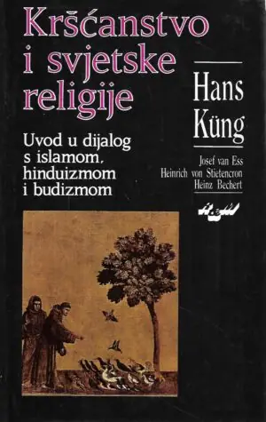 Naslovnica: Kršćanstvo i svjetske religije – Uvod u dijalog s islamom, hinduizmom i budizmom