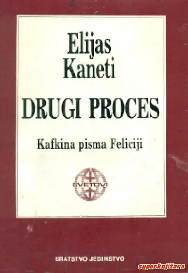 Naslovnica: DRUGI PROCES - Kafkina pisma Feliciji