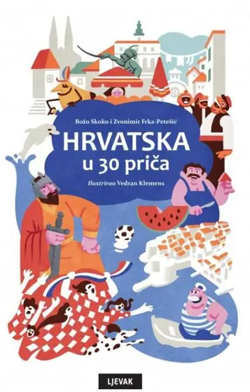 Naslovnica: Hrvatska u 30 priča