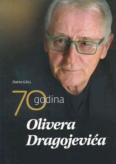 Naslovnica: 70 godina Olivera Dragojevića