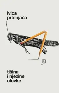 Naslovnica: Tišina i njezine olovke