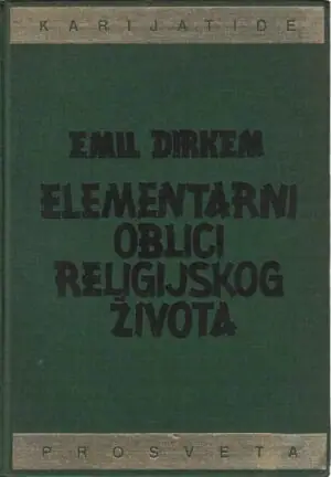 Naslovnica: ELEMENTARNI OBLICI RELIGIJSKOG ŽIVOTA - Totemistički sistem u Australiji