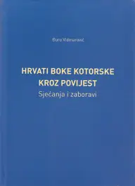 Naslovnica: Hrvati Boke kotorske kroz povijest
