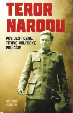 Naslovnica: Teror narodu – povijest Ozne, Titove političke policije