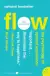 Naslovnica: Flow: The Psychology Of Optimal Experience