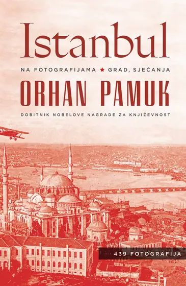 Naslovnica: ISTANBUL NA FOTOGRAFIJAMA: grad, sjećanja