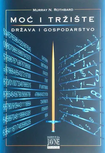 Naslovnica: MOĆ I TRŽIŠTE: država i gospodarstvo