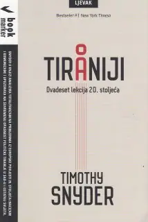 Naslovnica: O TIRANIJI: dvadeset lekcija 20. st.
