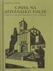 Naslovnica: S puta na Duvanjsko polje (pretisak)