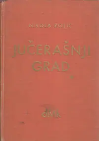 Naslovnica: Jučerašnji grad