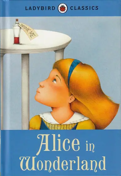 Naslovnica: ALICE IN WONDERLAND (Ladybird Classics)