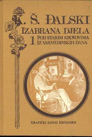 Naslovnica: Izabrana djela K. Š. Đalski 1 - 6