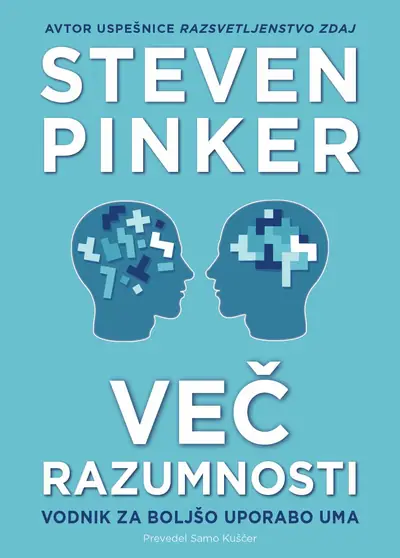 Naslovnica: Več razumnosti : vodnik za boljšo uporabo uma