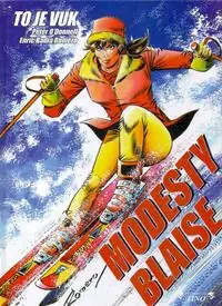 Naslovnica: MODESTY BLAISE 16 - TO JE VUK / NEPOSLUŠNA