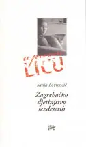 Naslovnica: Zagrebačko djetinjstvo šezdesetih
