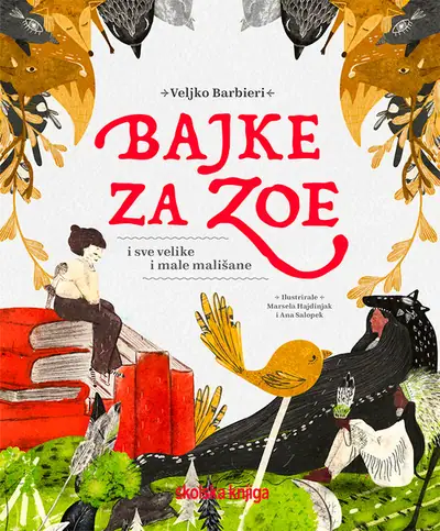 Naslovnica: Bajke za Zoe (i sve velike i male mališane)