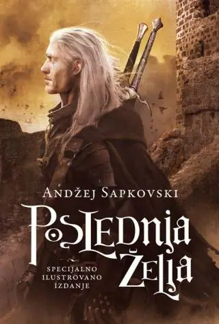 Naslovnica: SAGA O VEŠCU, 1. DEO – POSLEDNJA ŽELJA (SPECIJALNO IZDANJE)