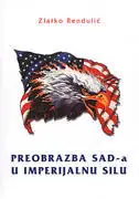 Naslovnica: PREOBRAZBA SAD-a U IMPERIJALNU SILU