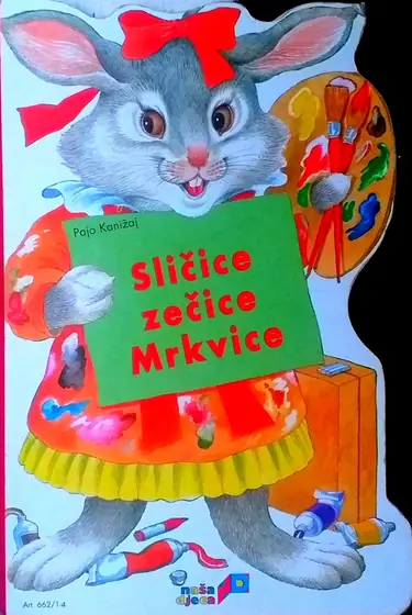 Naslovnica: SLIČICE ZEČICE MRKVICE