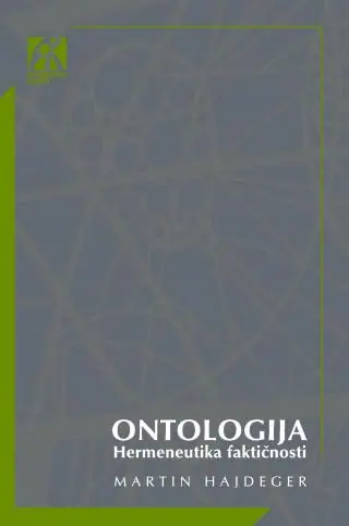 Naslovnica: Ontologija: Hermeneutika faktičnosti