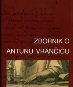 Naslovnica: Zbornik o Antunu Vrančiću